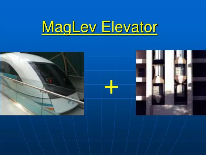 maglev elevator