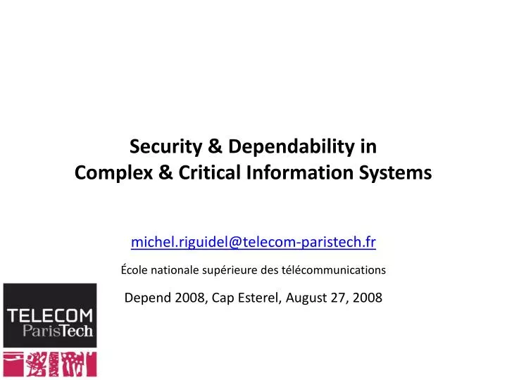 security dependability in complex critical information systems