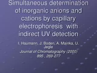 Simultaneous determination of inorganic anions and cations by capillary electrophoresis with indirect UV detection
