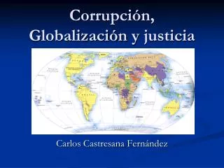 corrupci n globalizaci n y justicia