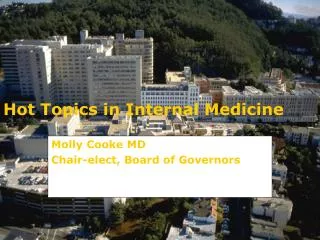 Hot Topics in Internal Medicine