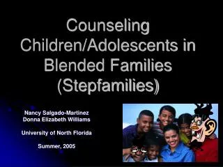 Counseling Children/Adolescents in Blended Families (Stepfamilies)