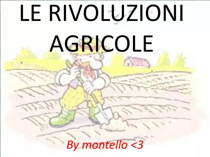 le rivoluzioni agricole