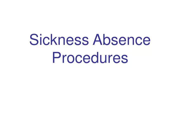 sickness absence procedures