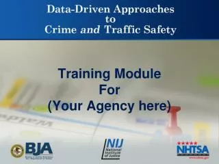 Training Module For (Your Agency here)