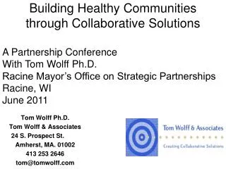 Building Healthy Communities through Collaborative Solutions