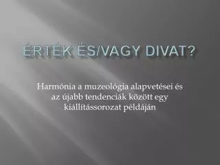 rt k s vagy divat