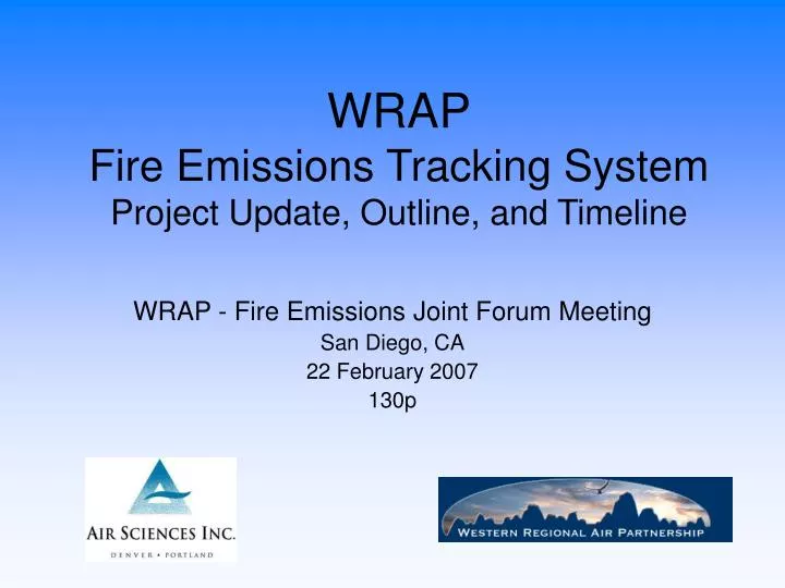 wrap fire emissions tracking system project update outline and timeline
