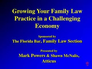 Growing Your Family Law Practice in a Challenging Economy