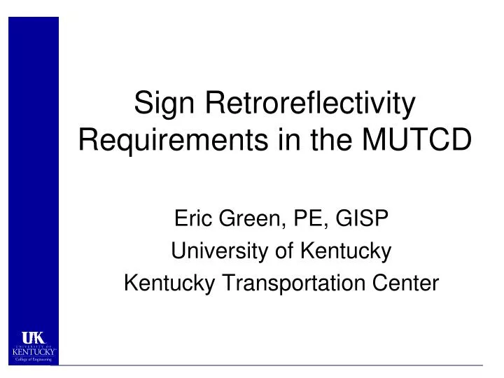 sign retroreflectivity requirements in the mutcd