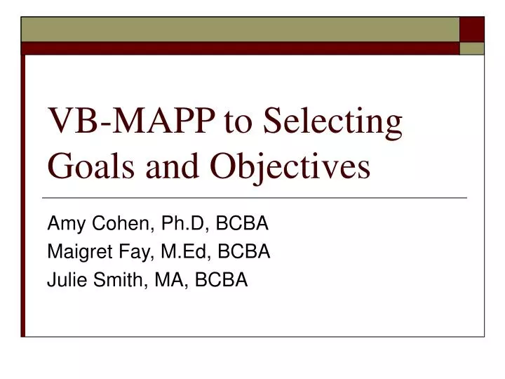 vb mapp to selecting goals and objectives