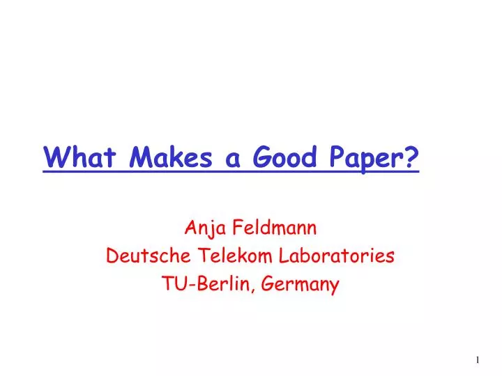 what makes a good paper