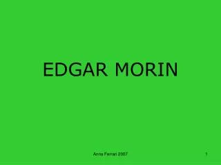 EDGAR MORIN