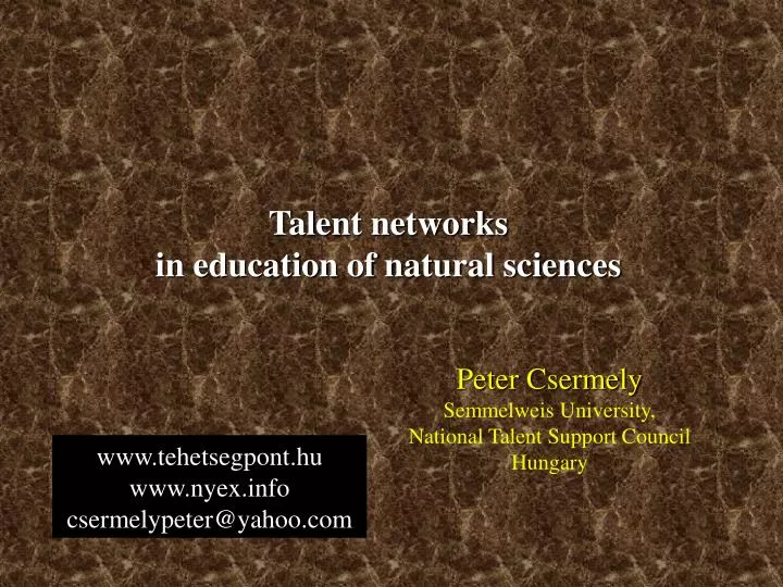 peter csermely semmelweis university national talent support council hungary