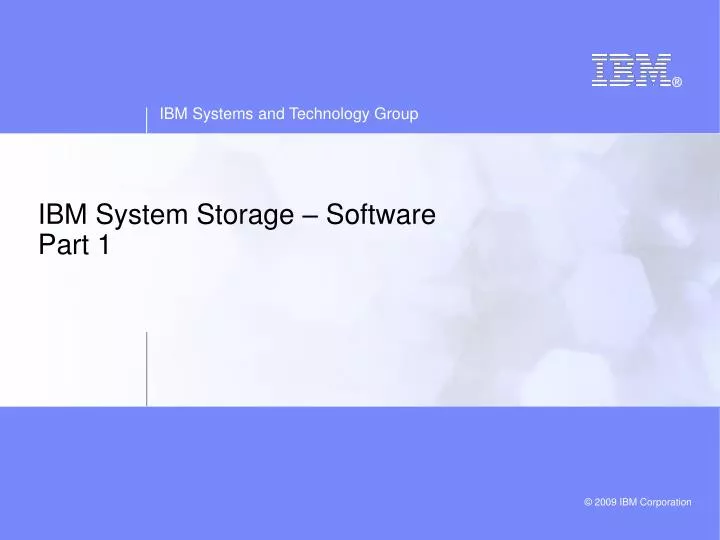 ibm system storage software part 1