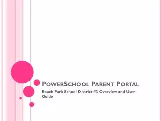 PowerSchool Parent Portal