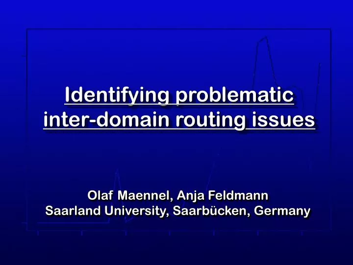 identifying problematic inter domain routing issues
