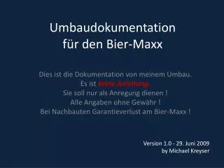 umbaudokumentation f r den bier maxx