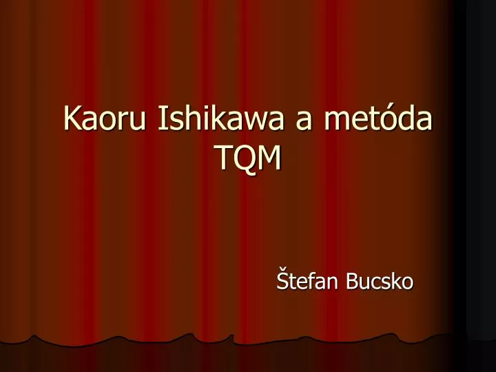 kaoru ishikawa a met da tqm