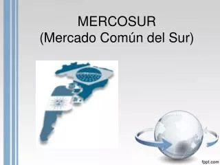 mercosur mercado com n del sur