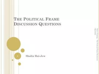 The Political Frame Discussion Questions