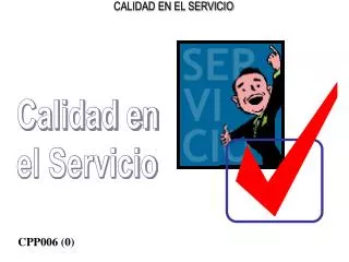 Calidad en el Servicio