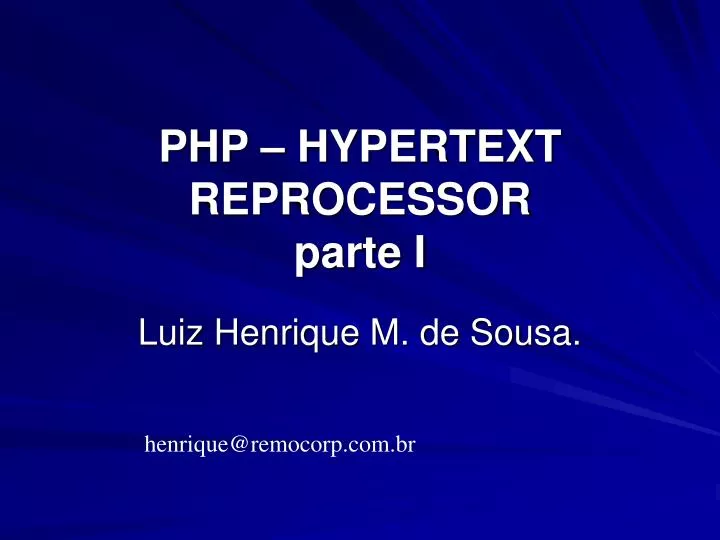 php hypertext reprocessor parte i