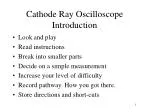 Cathode Ray Oscilloscope Introduction
