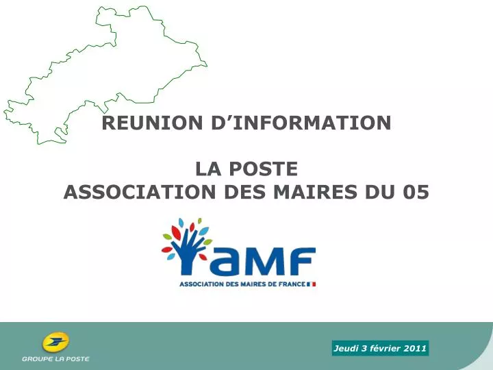 reunion d information la poste association des maires du 05