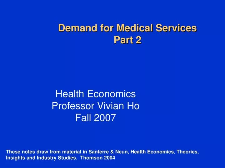 demand for medical services part 2