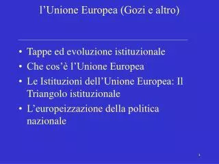 l unione europea gozi e altro