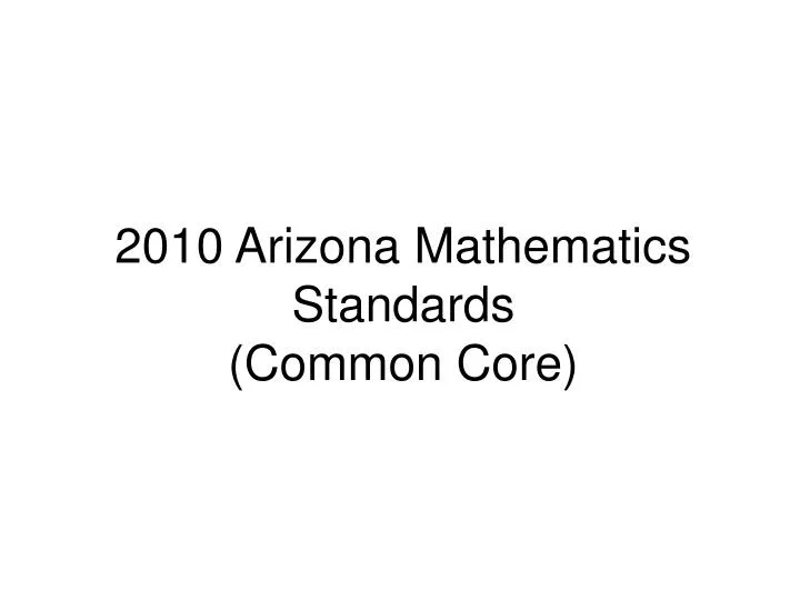 2010 arizona mathematics standards common core