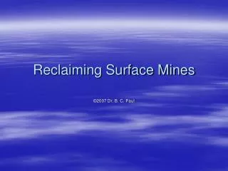 Reclaiming Surface Mines