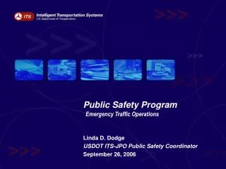 Public Safety Program Emergency Traffic Operations