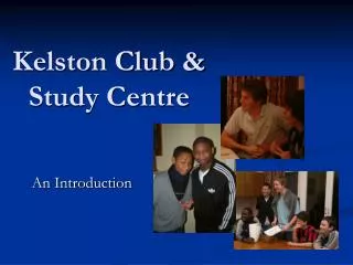 Kelston Club &amp; Study Centre