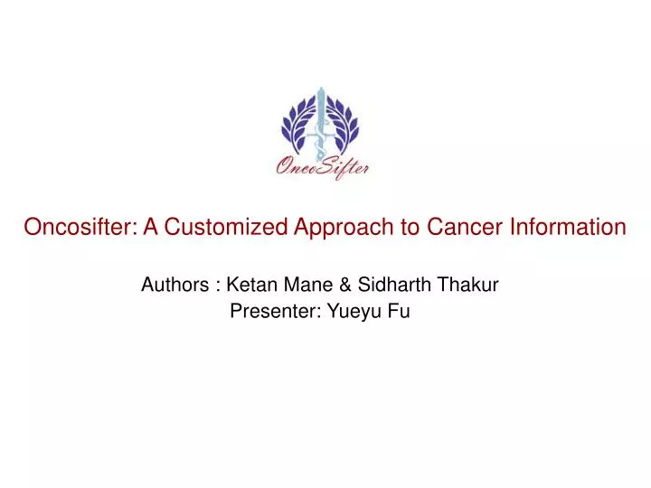 oncosifter a customized approach to cancer information