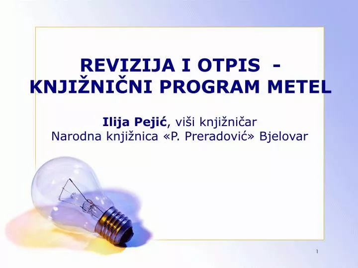 revizija i otpis knji ni ni program metel