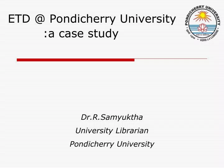 etd @ pondicherry university a case study
