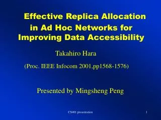 Effective Replica Allocation in Ad Hoc Networks for Improving Data Accessibility
