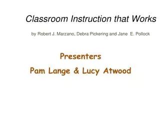 Classroom Instruction that Works by Robert J. Marzano, Debra Pickering and Jane E. Pollock