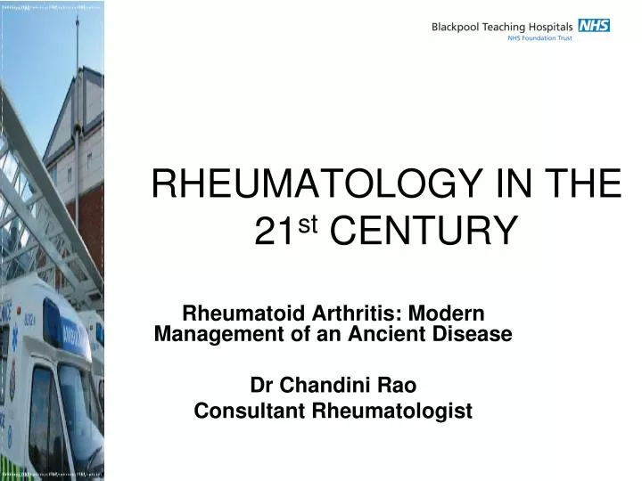 rheumatology in the 21 st century