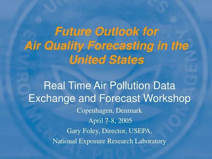 future outlook for air quality forecasting in the united states