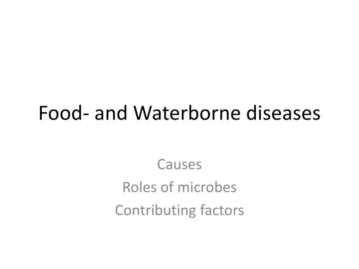 food and waterborne diseases