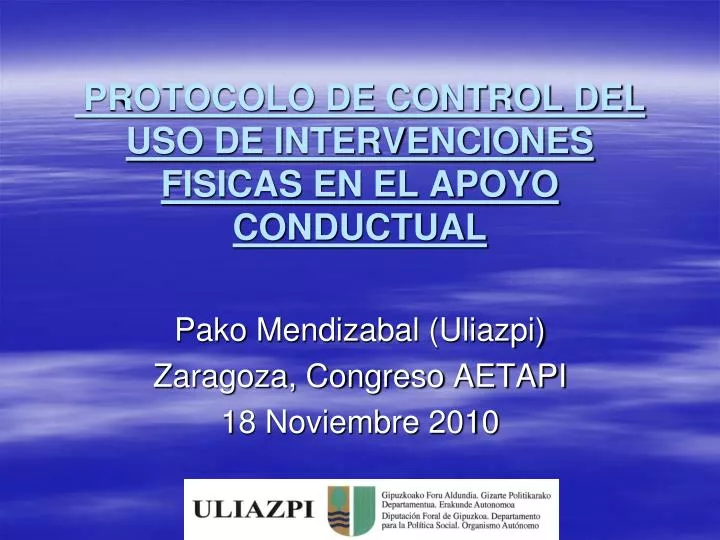 protocolo de control del uso de intervenciones fisicas en el apoyo conductual