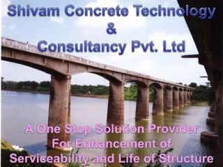 A One Stop Solution Provider For Enhancement of Serviceability and Life of Structure
