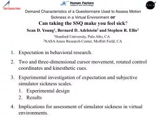 Demand Characteristics of a Questionnaire Used to Assess Motion Sickness in a Virtual Environment or Can taking the SSQ