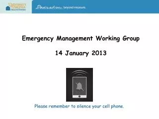 Emergency Management Working Group 14 January 2013