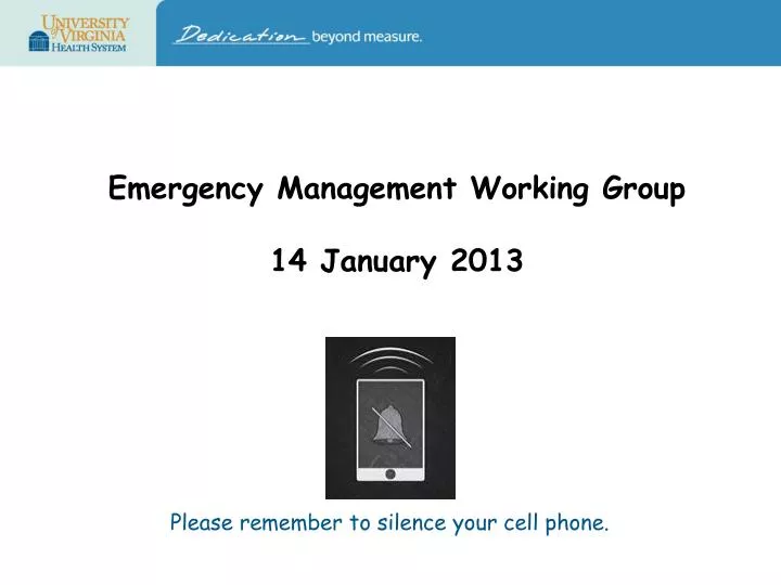 emergency management working group 14 january 2013