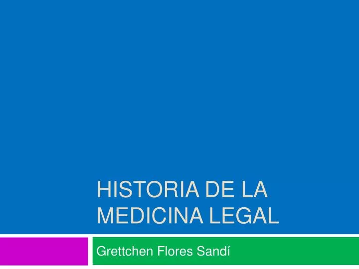 historia de la medicina legal