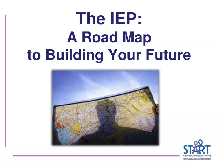 the iep a road map to building your future